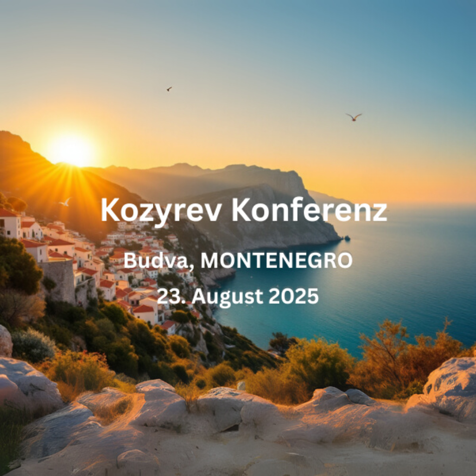 Kozyrev-Spiegel Konferenz mit Prof. Trofimov - Montenegro