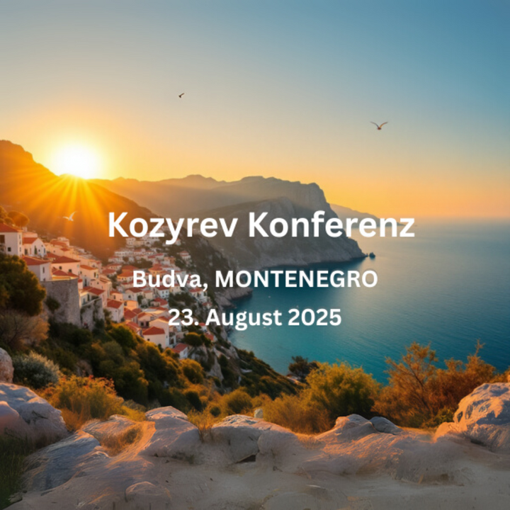 Kozyrev-Spiegel Konferenz mit Prof. Trofimov - Montenegro