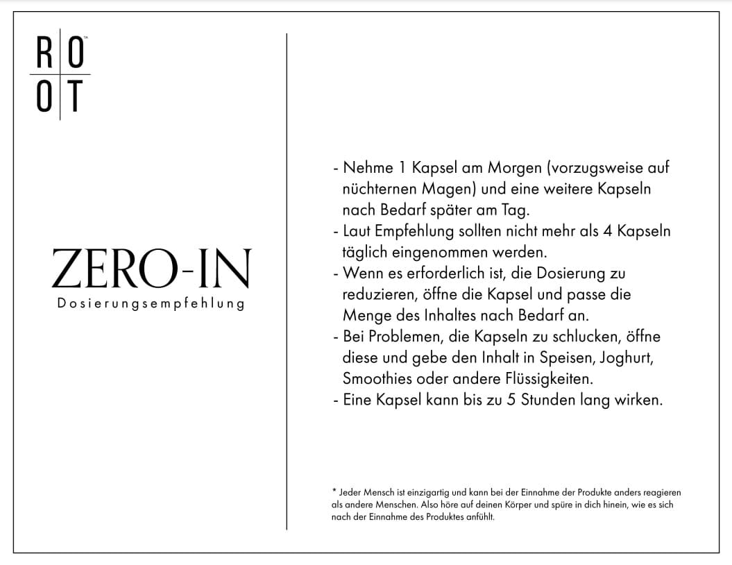 ROOT Zero-In: Natürliche Energie & Fokus in Kapselform. Hochwertige Pflanzenextrakte für mentale Leistung und nachhaltige Konzentration. Jetzt entdecken!